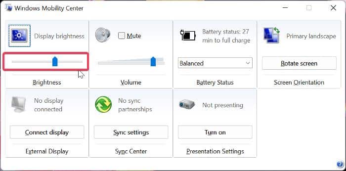 Brightness slider in mobility center